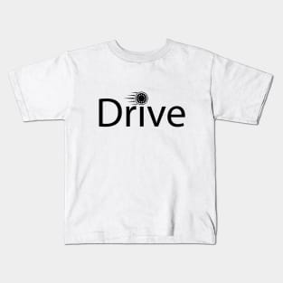 Drive driving artistic design Kids T-Shirt